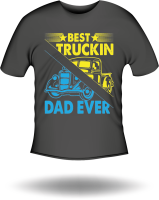 T-Shirt Truckin Dad