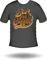 T-Shirt Coffee